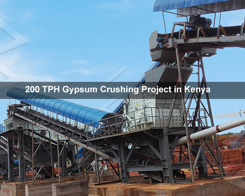 200 TPH Gypsum Crushing Project in Kenya