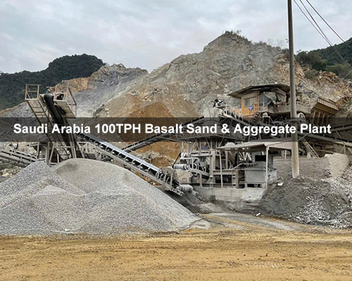 Saudi Arabia 100 TPH Basalt Sand & Aggregate Plant