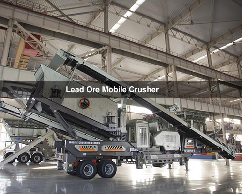 Lead Ore Mobile Crusher